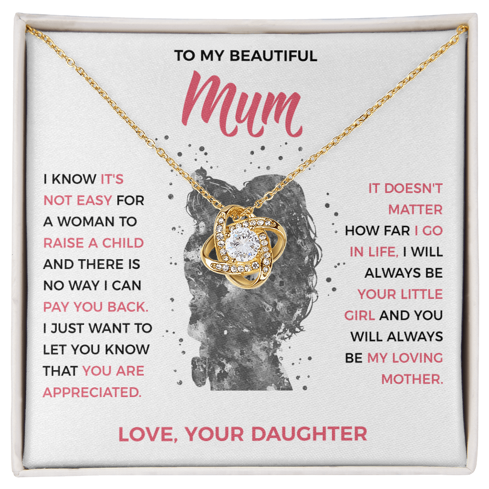 To My Loving Mum - knot Necklace from Daughter