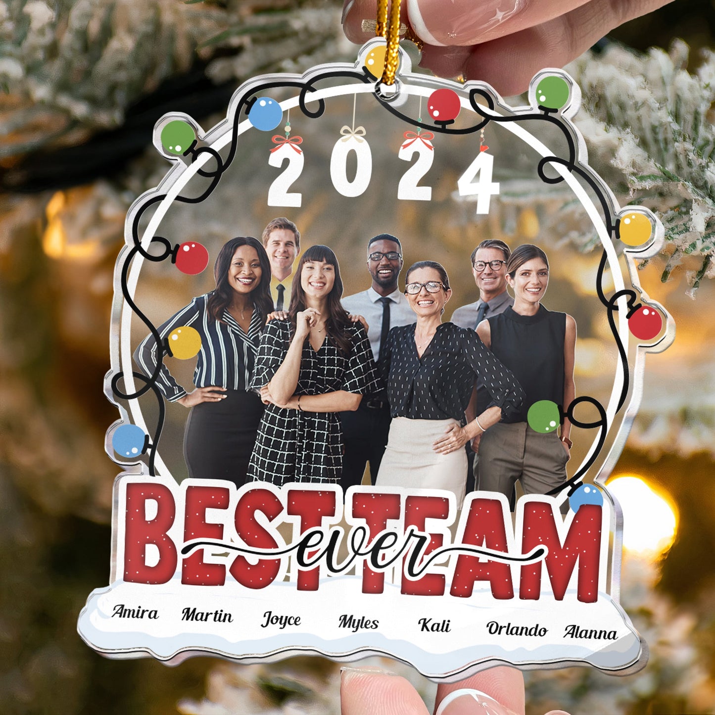 Best Team Ever - Personalized Acrylic Photo Ornament