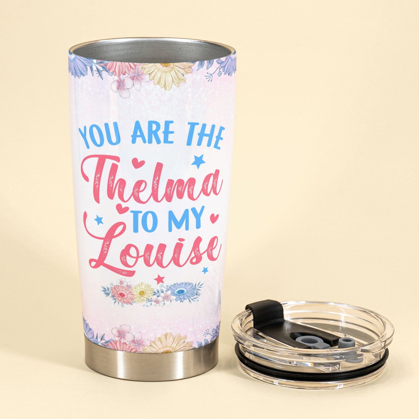 You Are The Thelma To My Louise, Soul Sisters Custom Tumbler, Gifts For Besties, Soul Sisters
