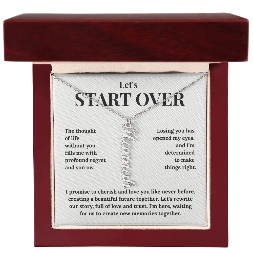 Custom Vertical Name Necklace - "Let's Start Over" - Personalized Apology Gift for Her