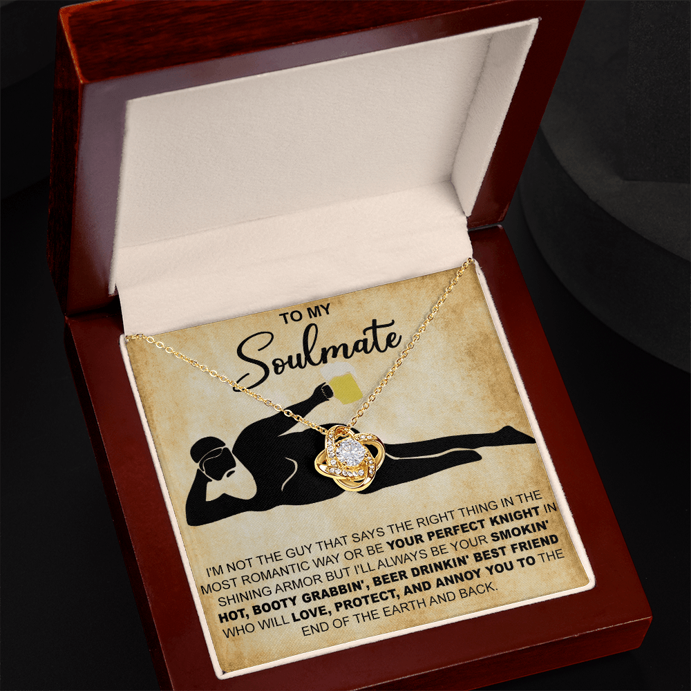 Funny Gift for Your Soulmate-Love Knot Necklace-To My Smokin' Hot Soulmate