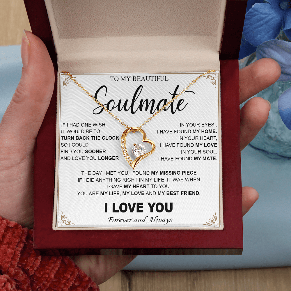 To My Beautiful Soulmate-Forever love Necklace-My Heart, My Love, My Mate