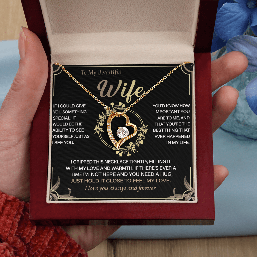 To My Beautiful Wife -Forever Love Necklace-"See Yourself Through My Eyes"