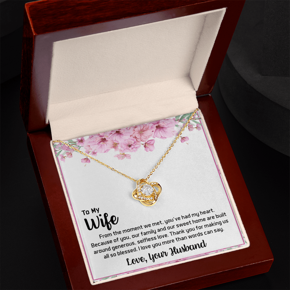 To My Wife - My Heart-Love Knot Necklace- A Blessed Home
