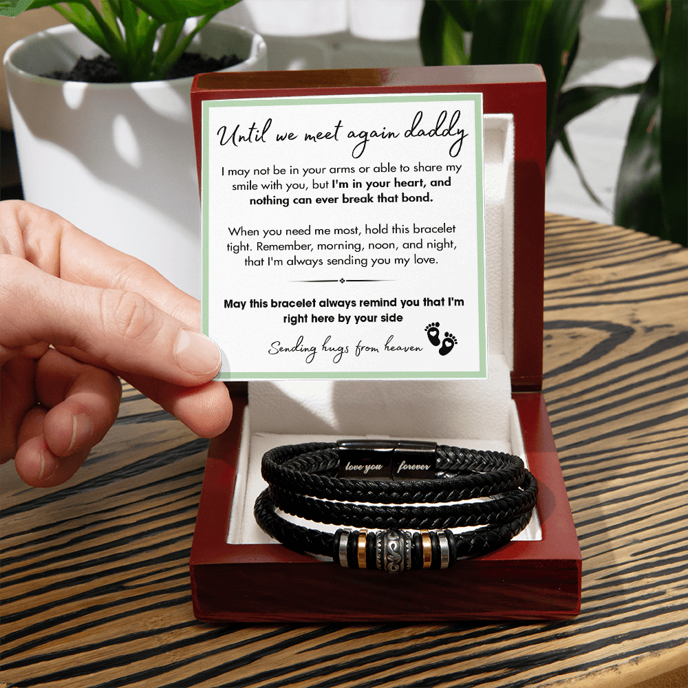 "Until We Meet Again" Memorial Bracelet for Dad-Love You Forever Bracelet