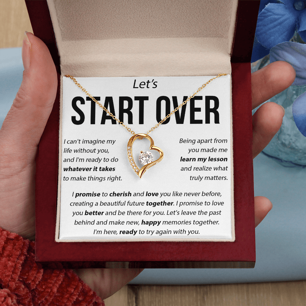 "Whatever It Takes" Relationship Repair Gift - Foreve love neacklave - "Let's Start Over"