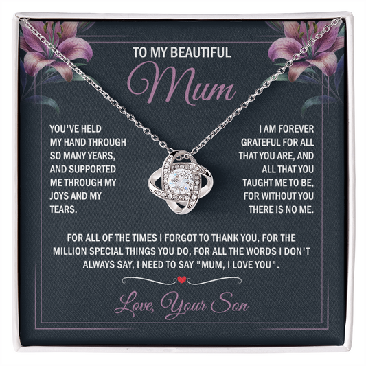 To My Mum - Joy & Tears - Knot Necklace
