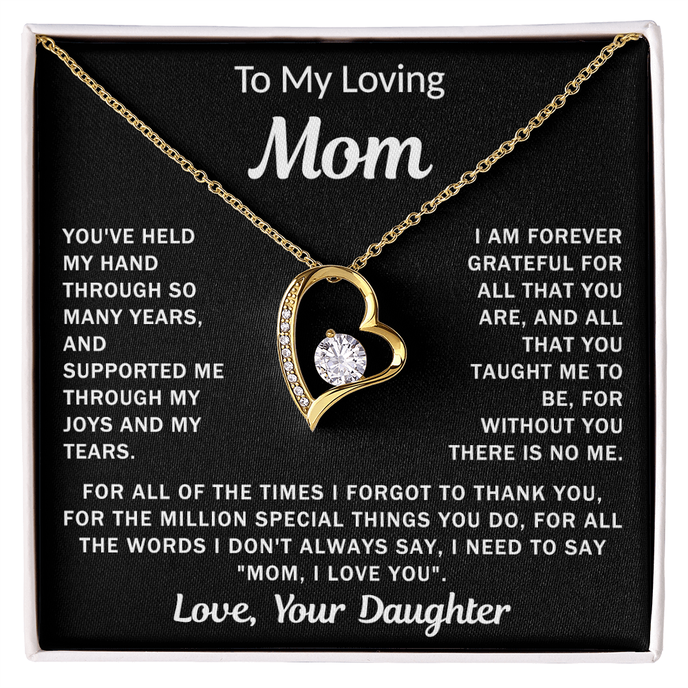 To My Loving Mom, your Daughter - Heart Necklace