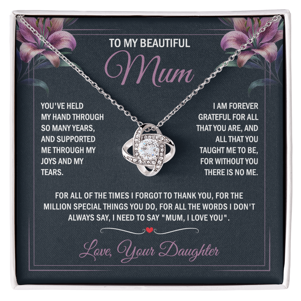 To My Beautiful Mum - Joy & Tears - Knot Necklace