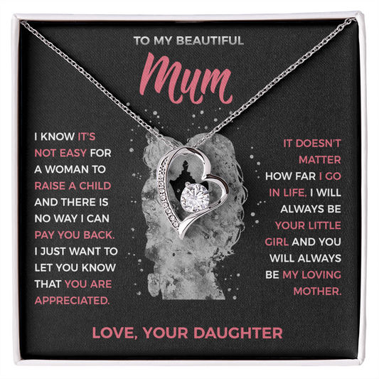 To My Loving Mum - Heart Necklace from Daughter