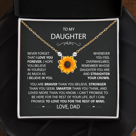 To my Daughter - My sunflower