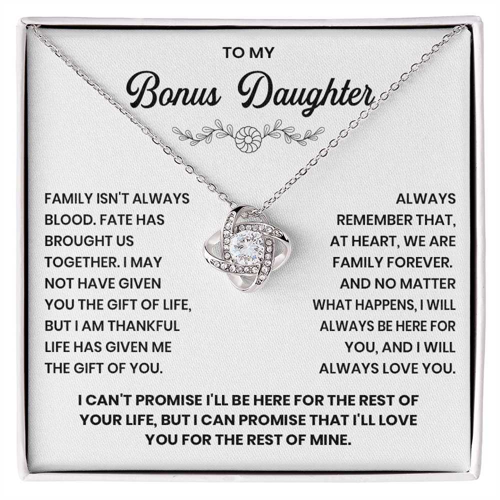 To my Bonus Daughter - We are a family forever