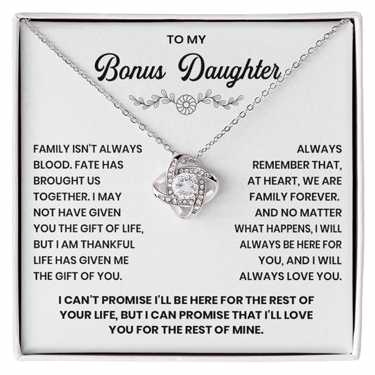 To my Bonus Daughter - We are a family forever