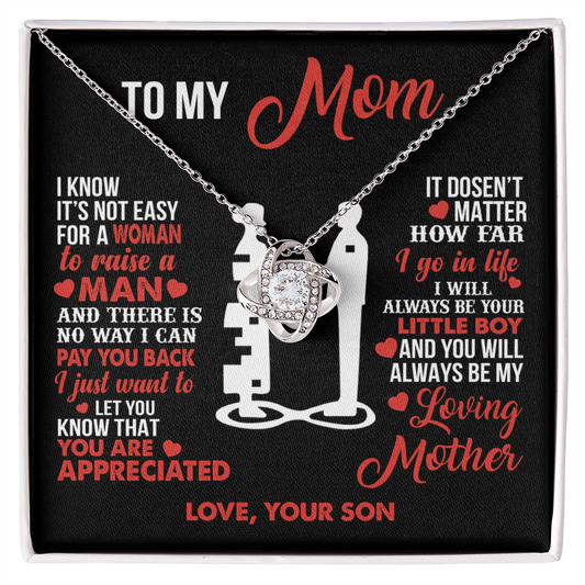 To My Mom - Your Little Boy - Knot Necklace