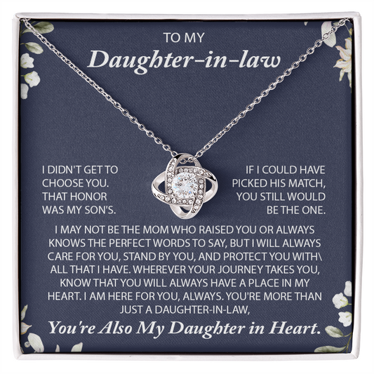 To My Daughter-in-law – “I Will Always Care For You, Stand By You” Love Knot Necklace