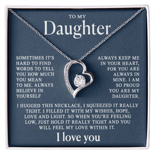 To my Daughter - Heart necklace