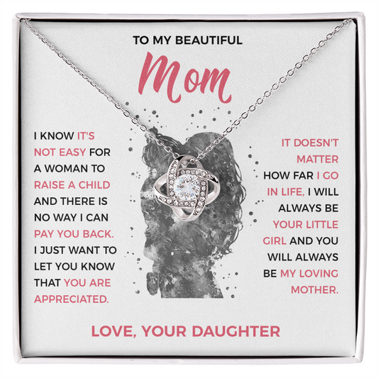 To My Loving Mom - knot Necklace from Daughter