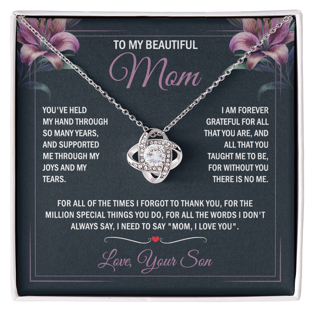 To My Mom - Joy & Tears - Knot Necklace