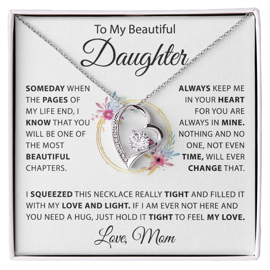 To My Daughter - Keep Me In Your Hearth - Love, Mom