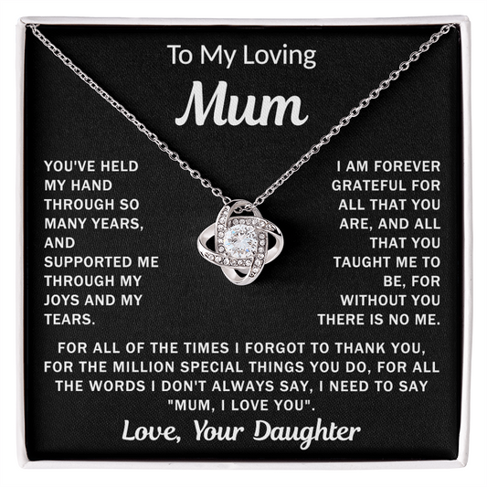 To My Loving Mum, your Daughter - Knot Necklace