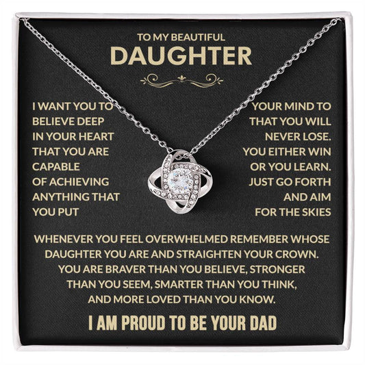 To my Daughter - I Am Proud To Be Your Dad