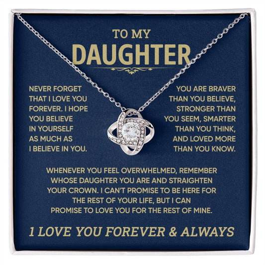 To my Daughter - “Forever love” knot necklace