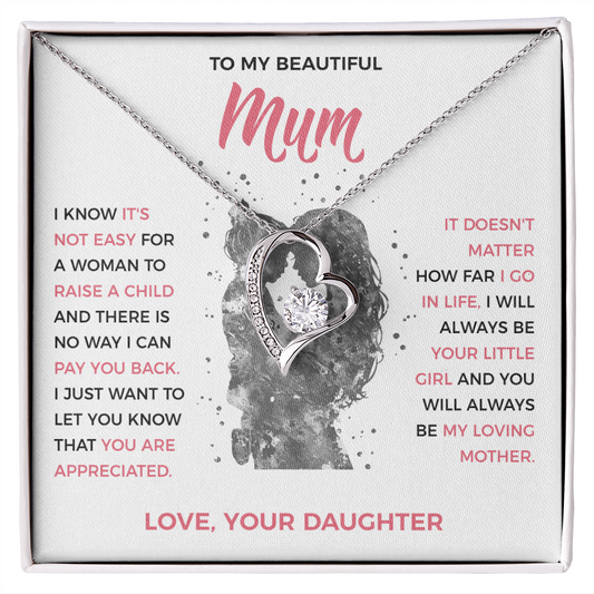 To My Loving Mum - Heart Necklace from Daughter