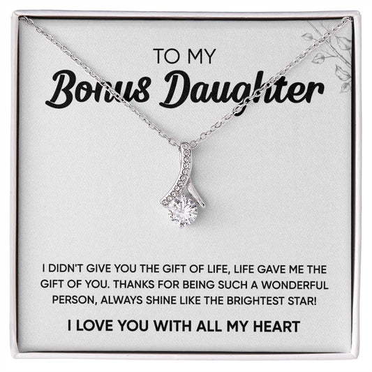 To My Bonus Daughter - Shine Like The Brightest Star