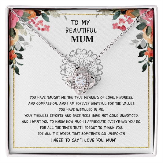 To my Mum - Forever Grateful