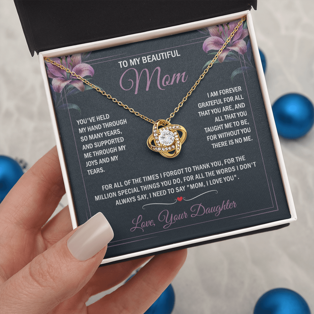 To My Beautiful Mom - Joy & Tears - Knot Necklace