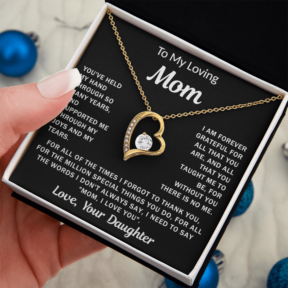 To My Loving Mom, your Daughter - Heart Necklace