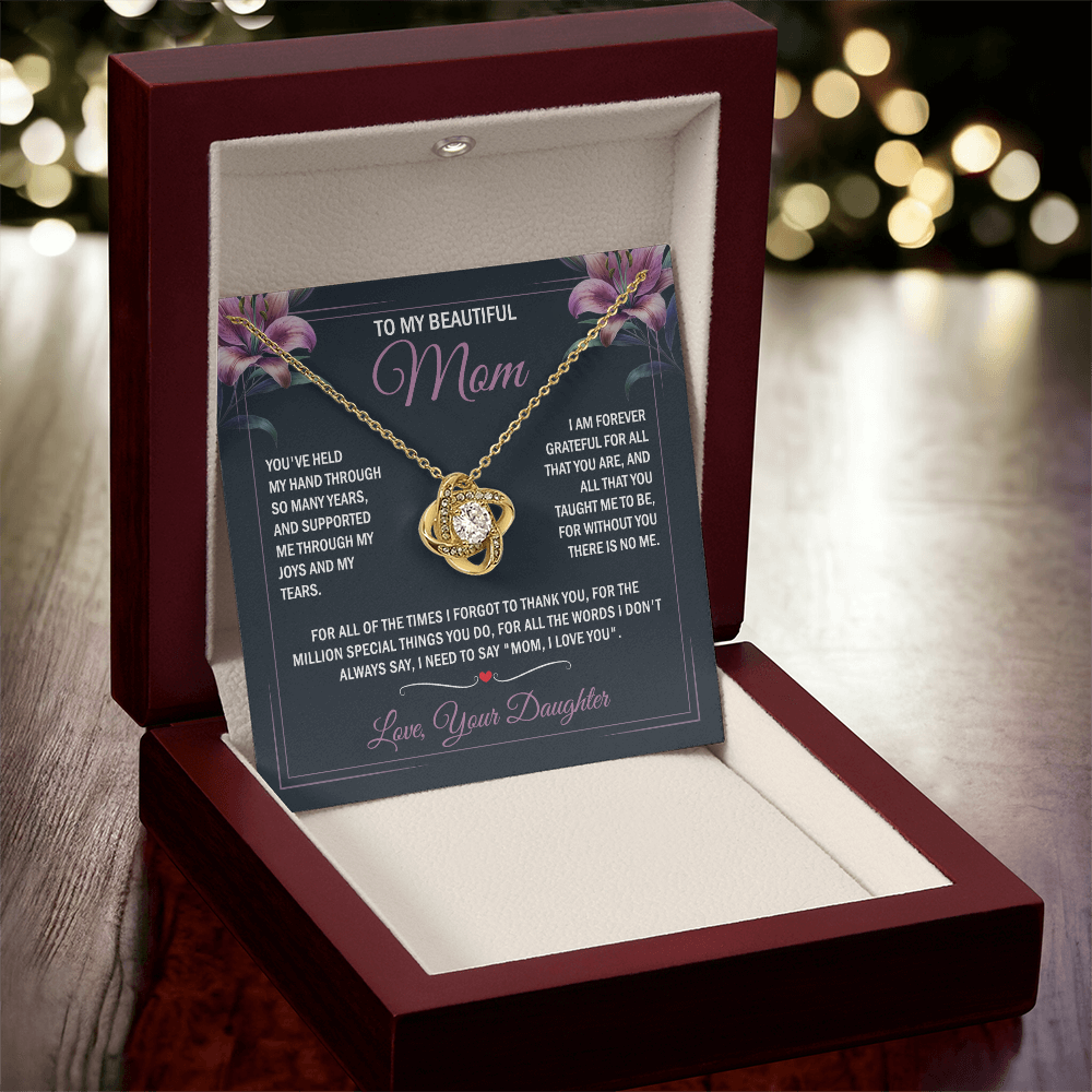 To My Beautiful Mom - Joy & Tears - Knot Necklace