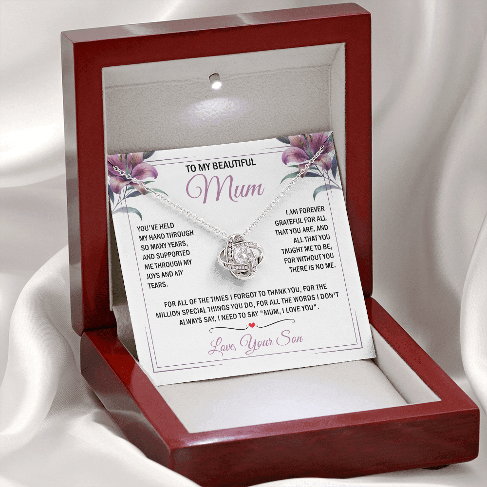 To My Mum - Without You There is No Me - Knot Necklace