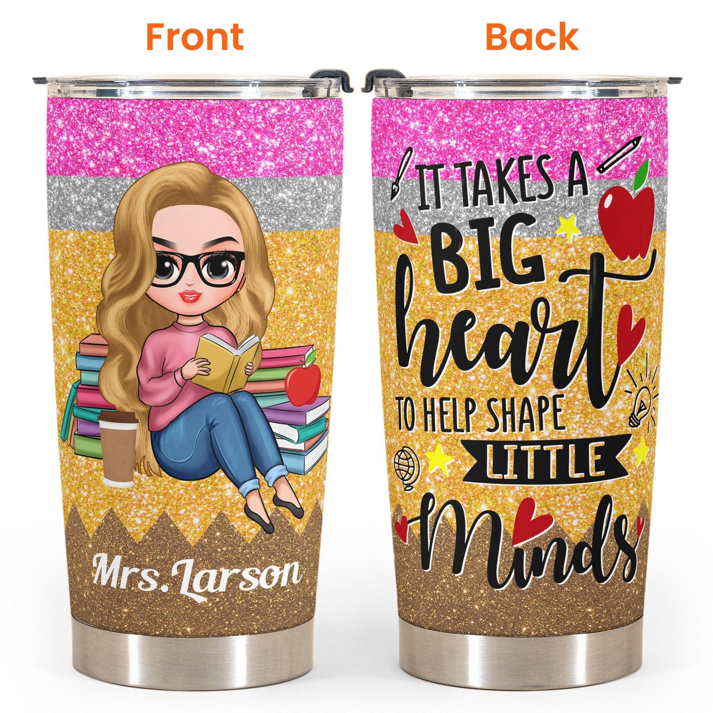 A Big Heart - Personalized Tumbler Cup - Birthday Gift For Teacher Colleague Student