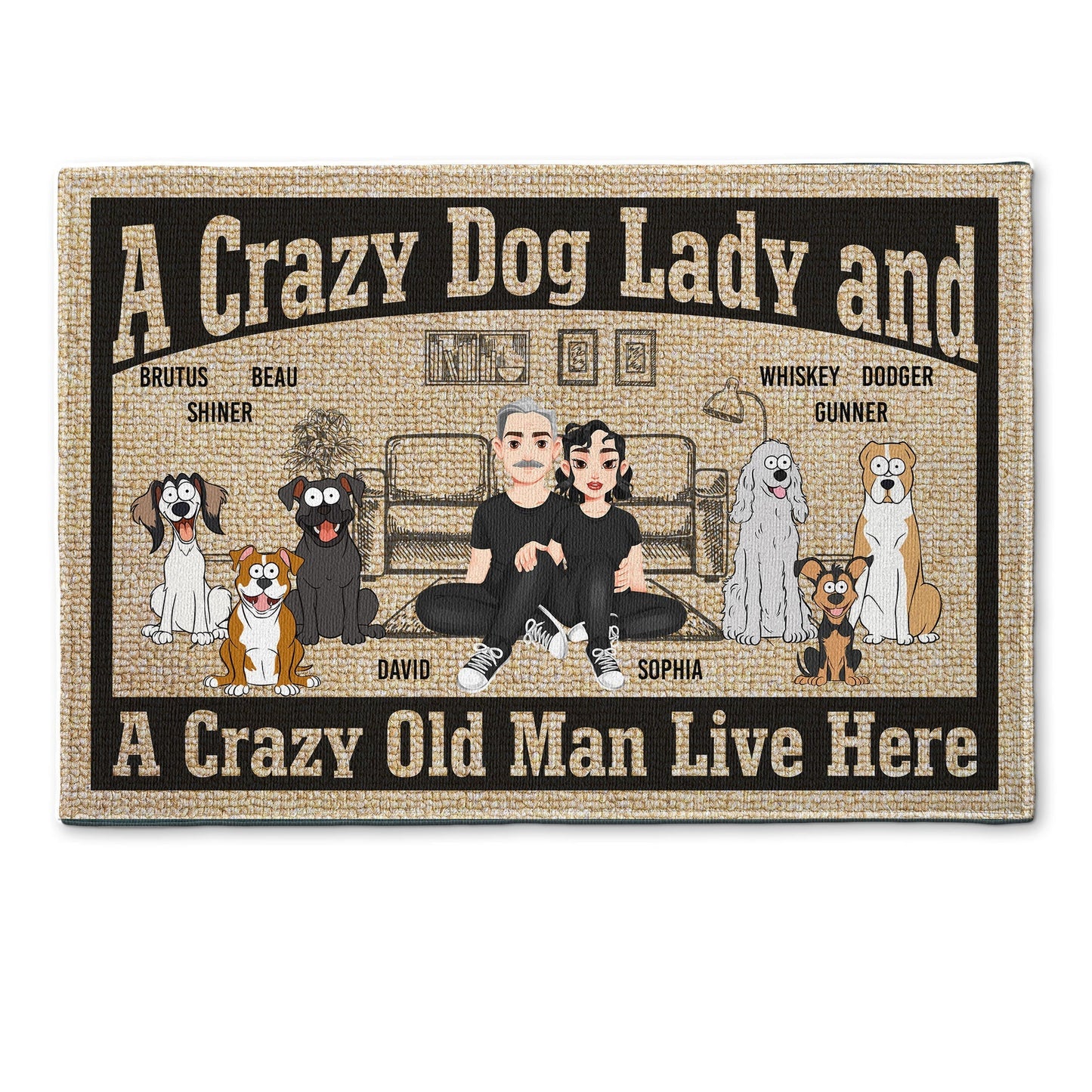 A Crazy Dog Lady And A Crazy Old Man Live Here - Personalized Doormat