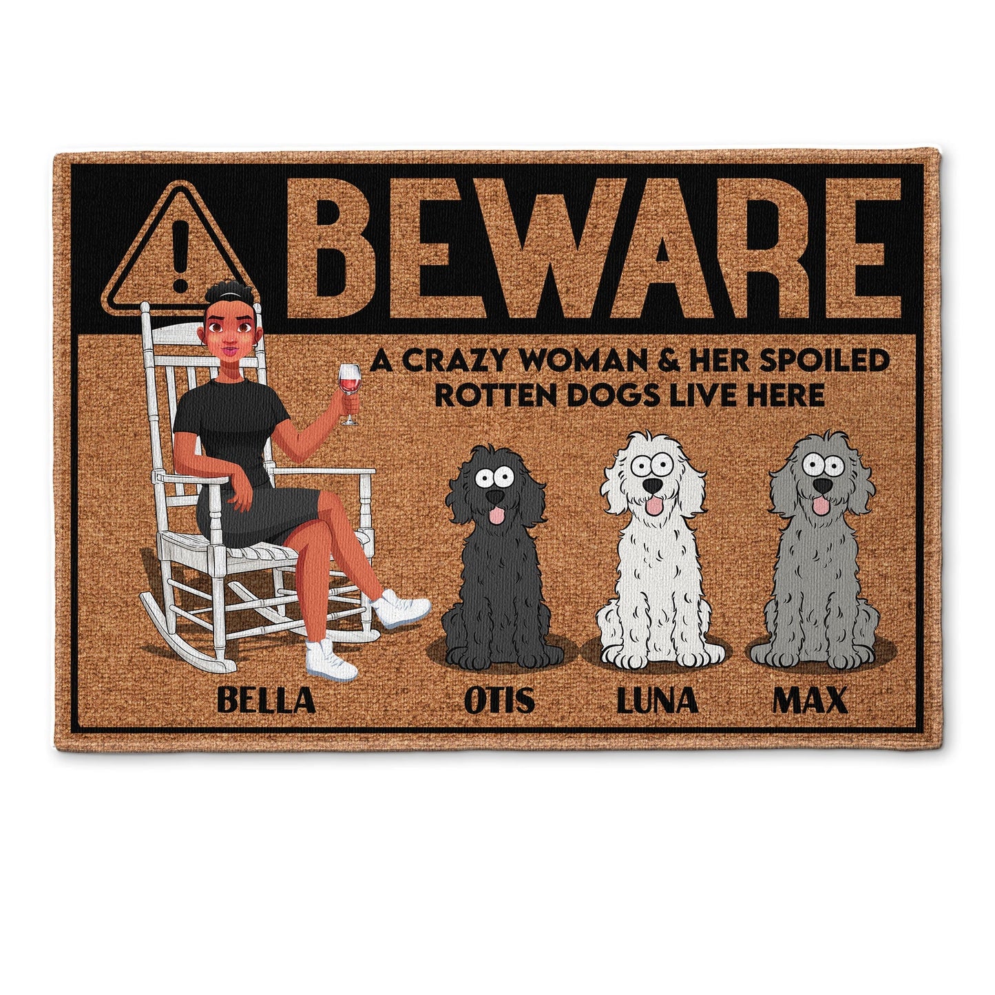 A Crazy Woman & Her Spoil Dogs - Personalized Doormat