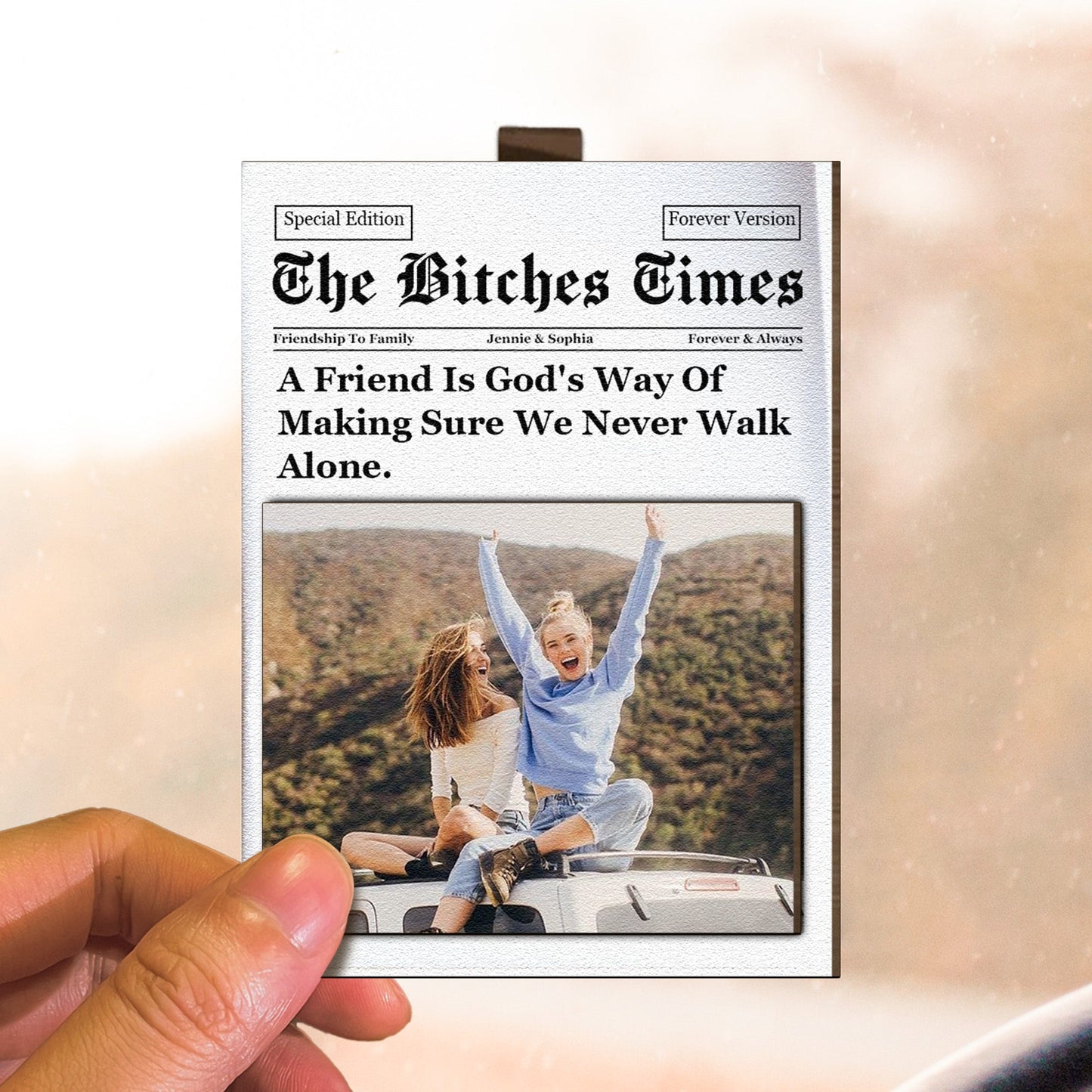 A Friend Is God's Way Of Making Sure We Never Walk Alone - Personalized Wooden Photo Car Visor Clip
