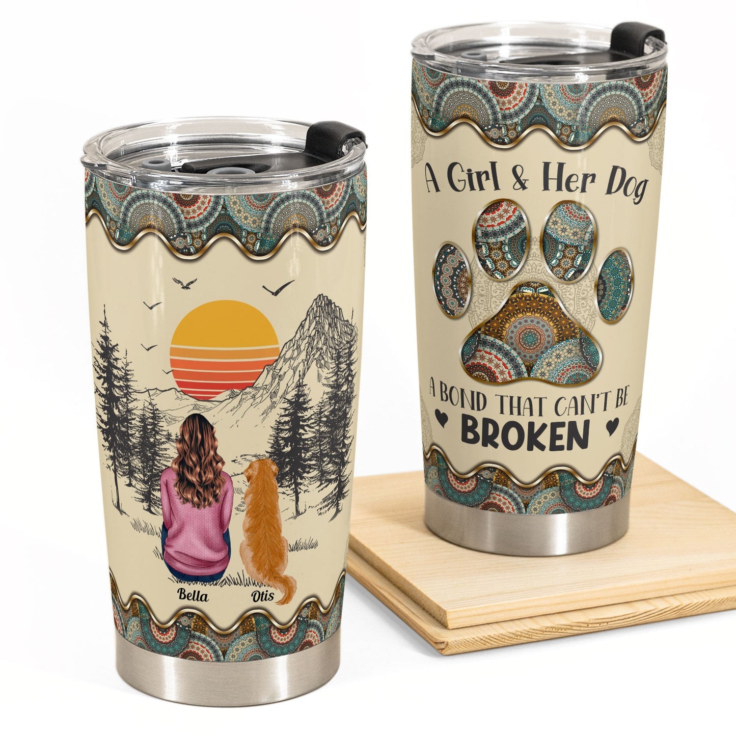 A Girl And Her Dog Unbreakable Bond - Personalized Tumbler Cup