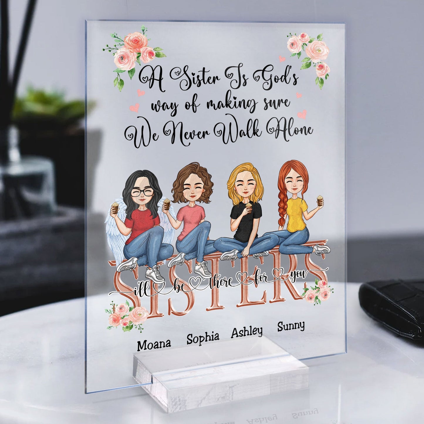 A Sister Is God's Way - Personalized Acrylic Plaque