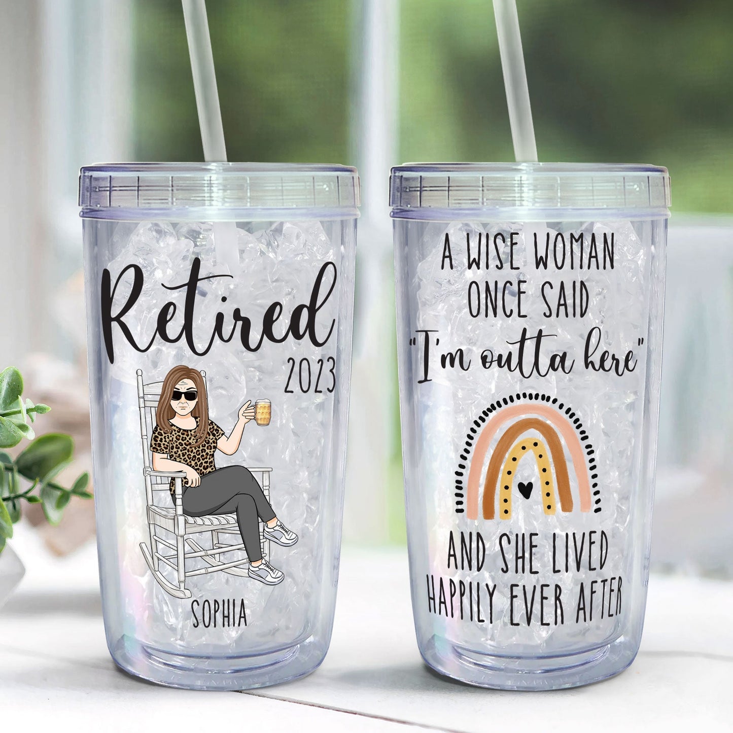A Wise Woman Once Said "I'm Outta Here" - Personalized Acrylic Tumbler With Straw