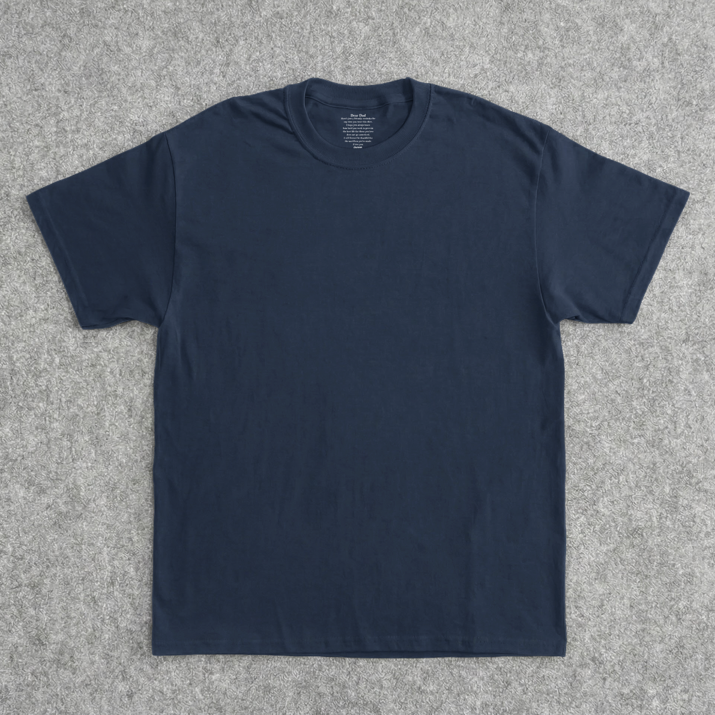 A Friendly Reminder For Any Time Dad Wear This Shirt - Hidden Message In Neck - Personalized Shirt