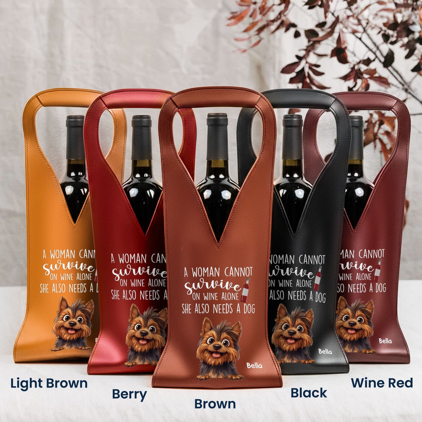 A Woman Cannot Survive On Wine Alone - Personalized Leather Wine Bag
