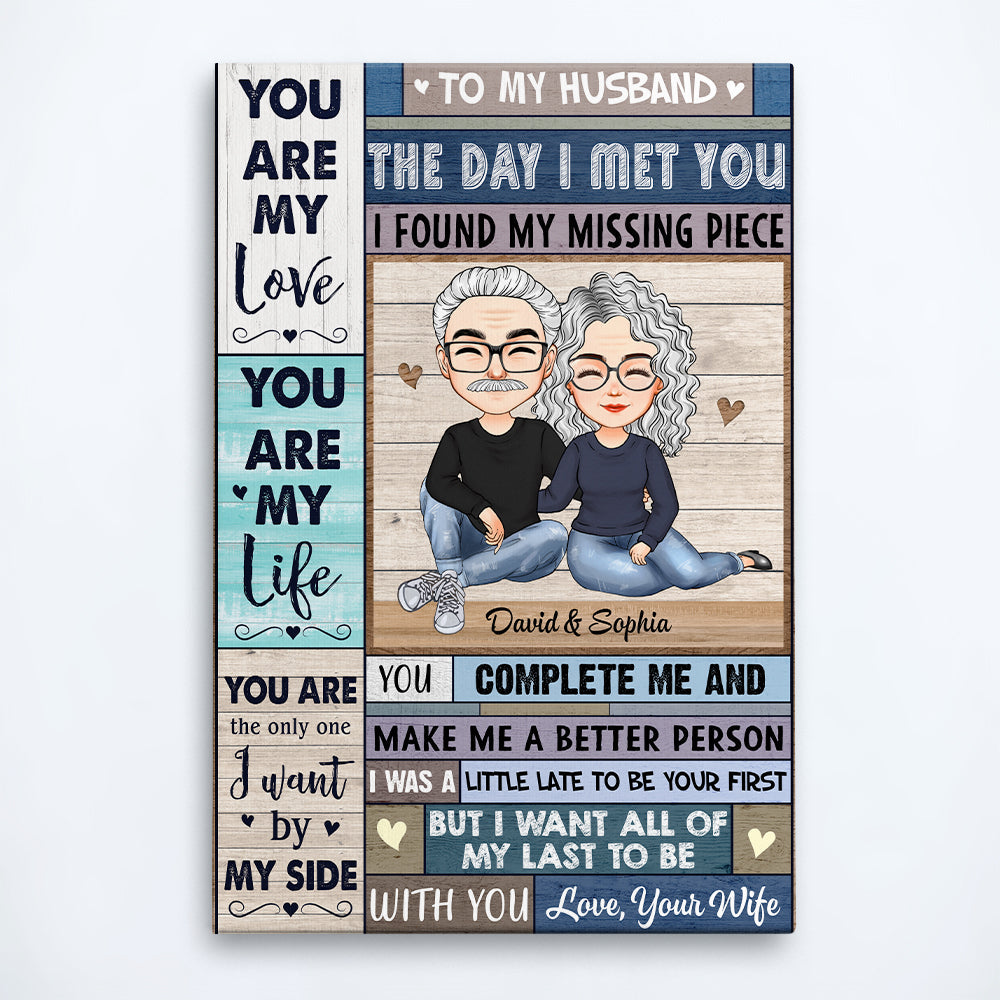 All Of My Last To Be With You - Personalized Poster/Wrapped Canvas - Christmas, Anniversary, Birthday Gift For Couples, Husband, Wife, Lovers, Anniversary, Engagement