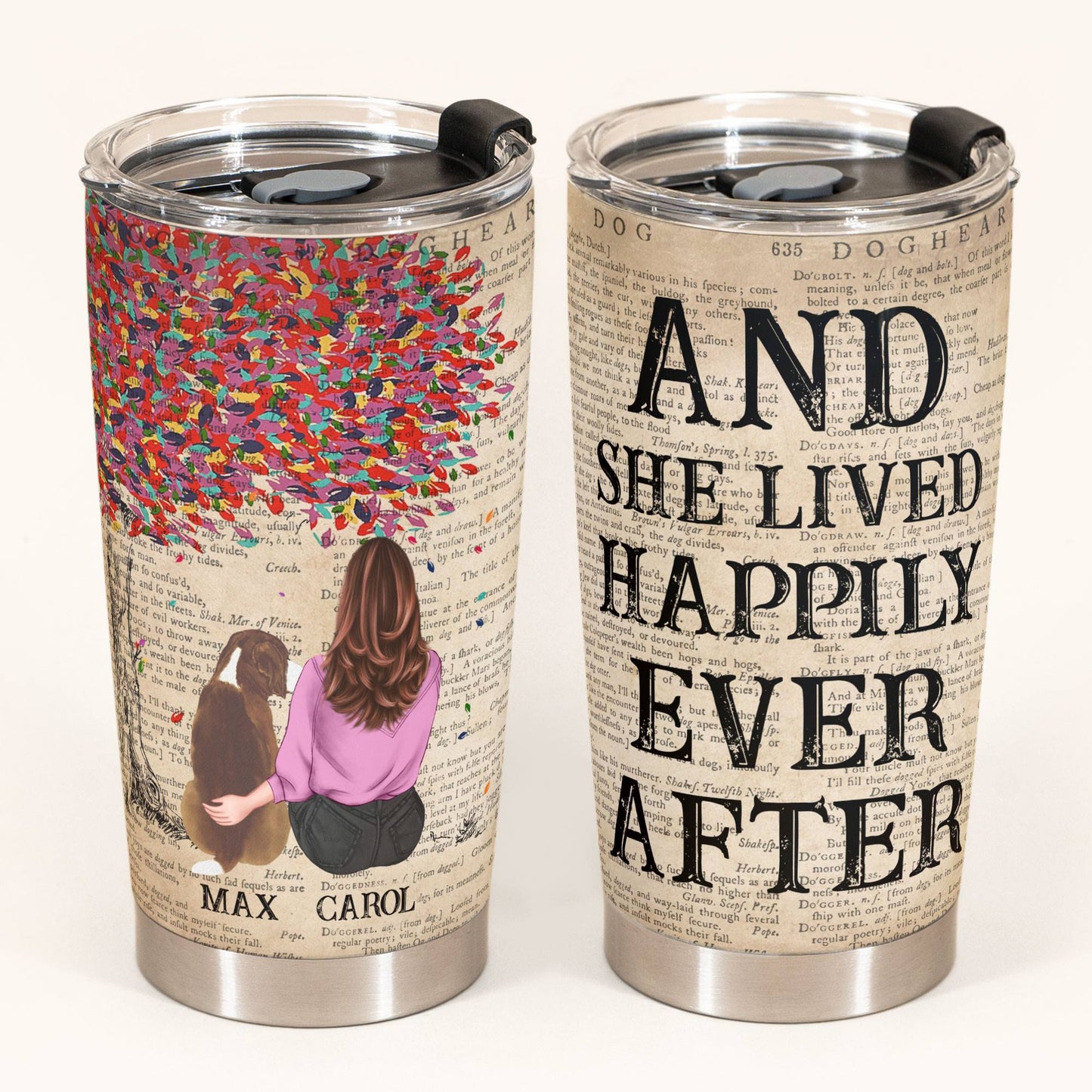 And She Lived Happily Ever After - Personalized Tumbler Cup - Gift For Dog Lover - Dictionary Template