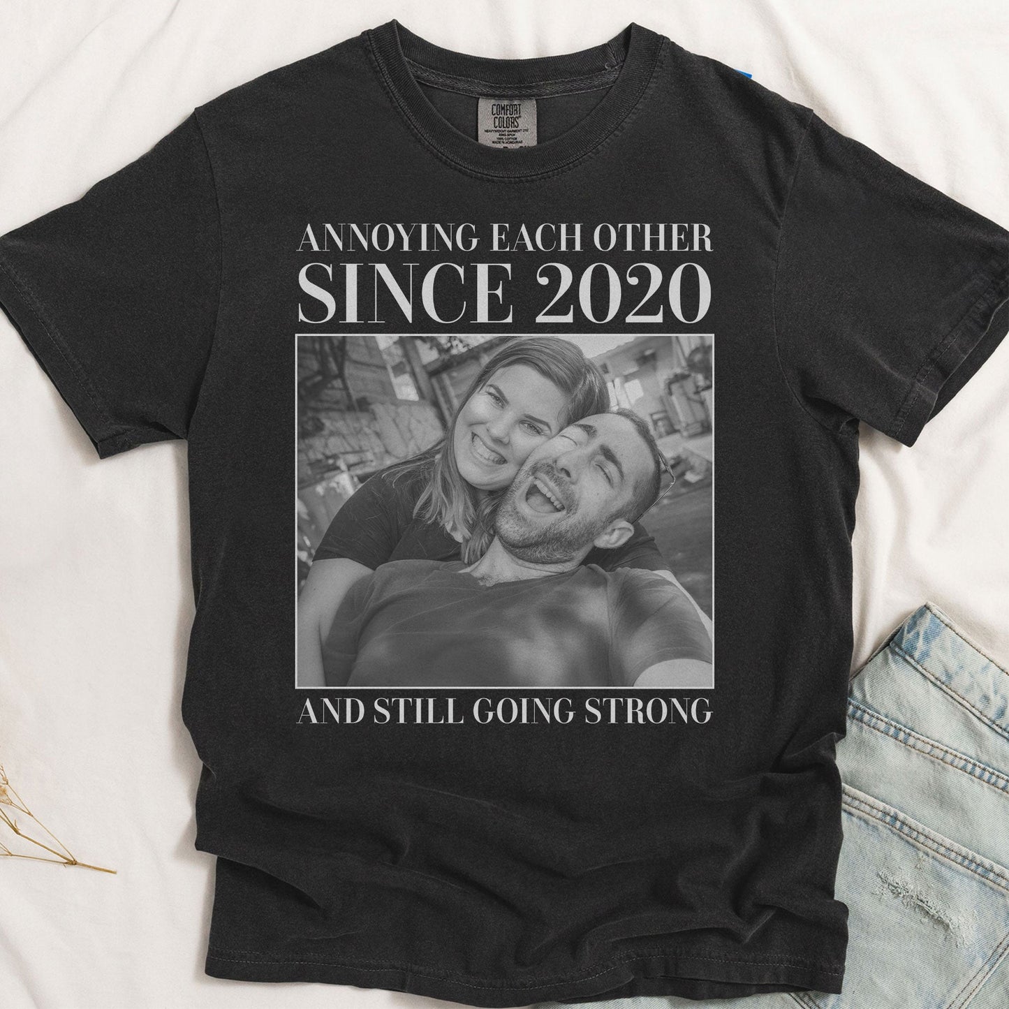 Annoying Each Other ... And Still Going Strong - Vintage Version - Personalized Photo Comfort Tee