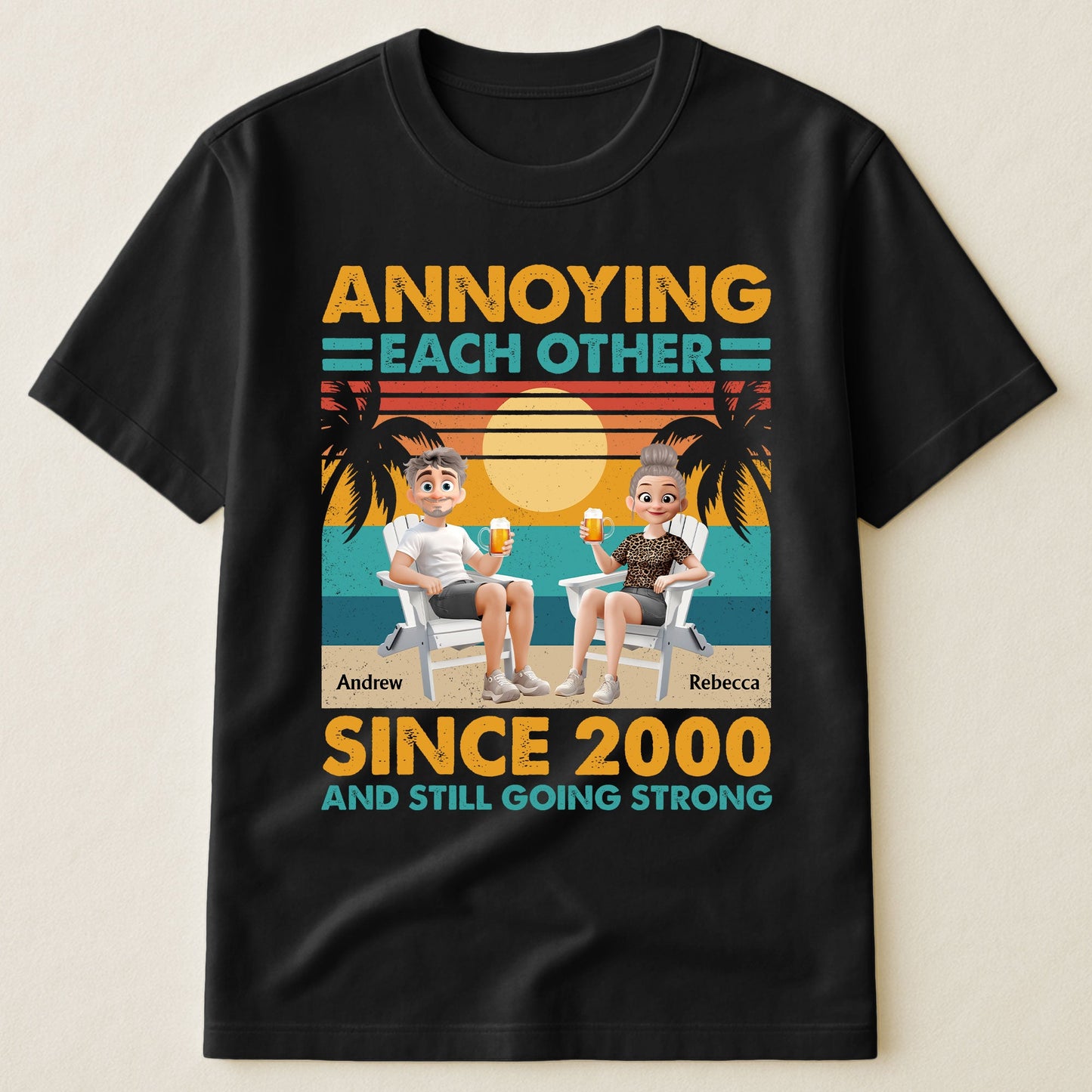 Annoying Each Other Since & Still Going Strong - Personalized Couple Matching Shirts