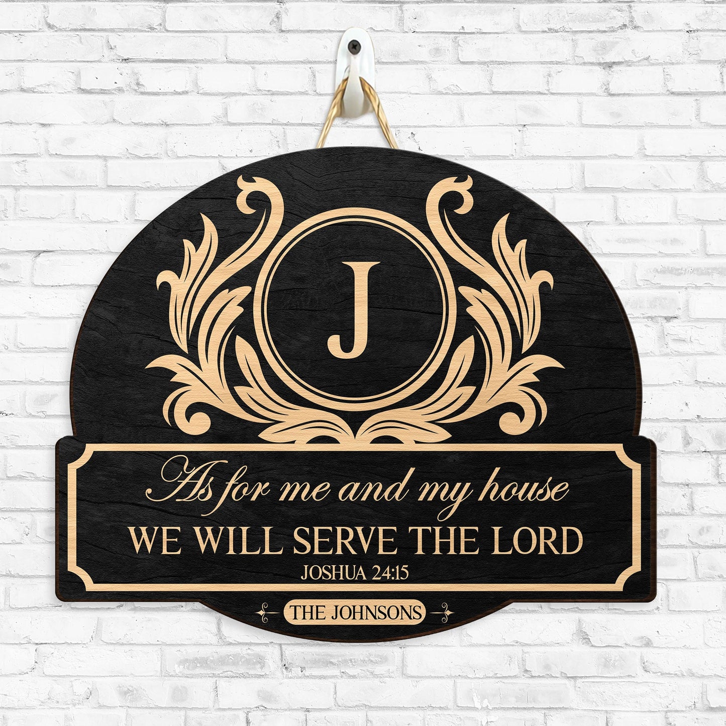 As For Me And My House, We Will Serve The Lord - Personalized Wood Sign