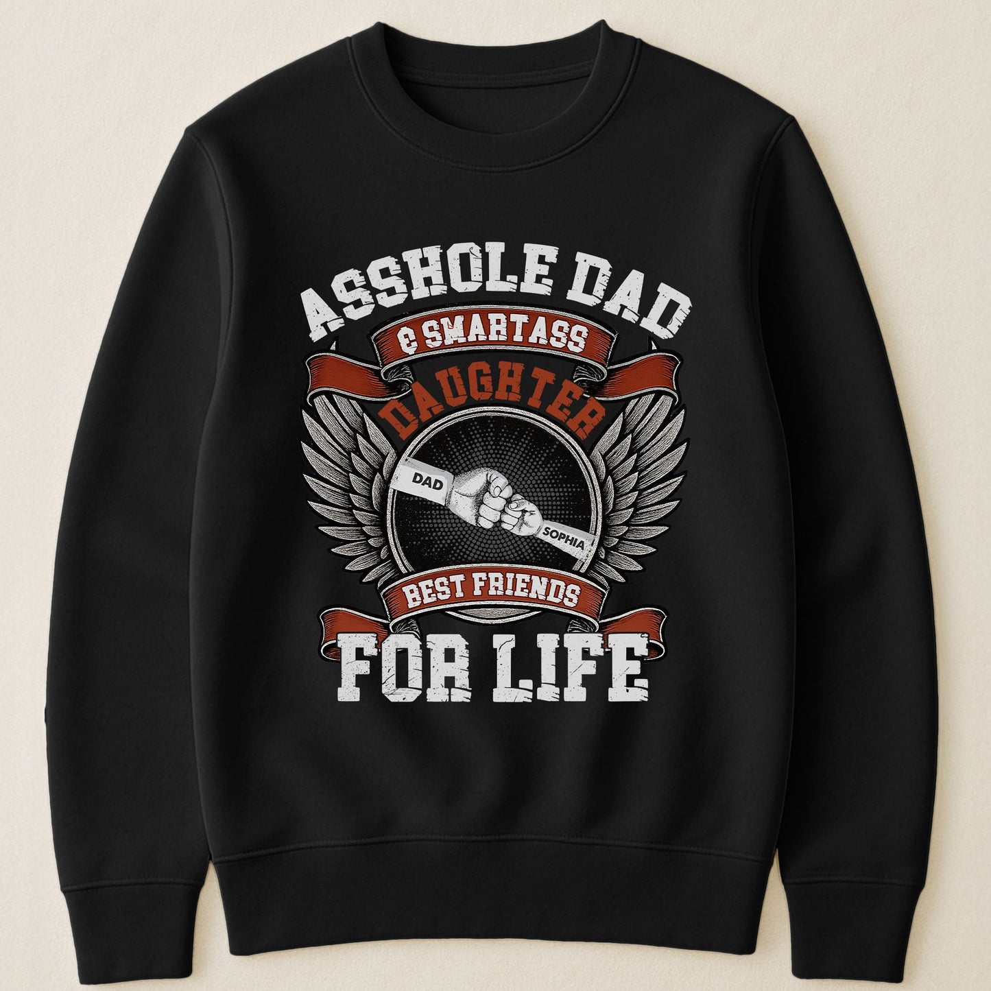 Asshole Dad And Smartass Daughter - Personalized Shirt