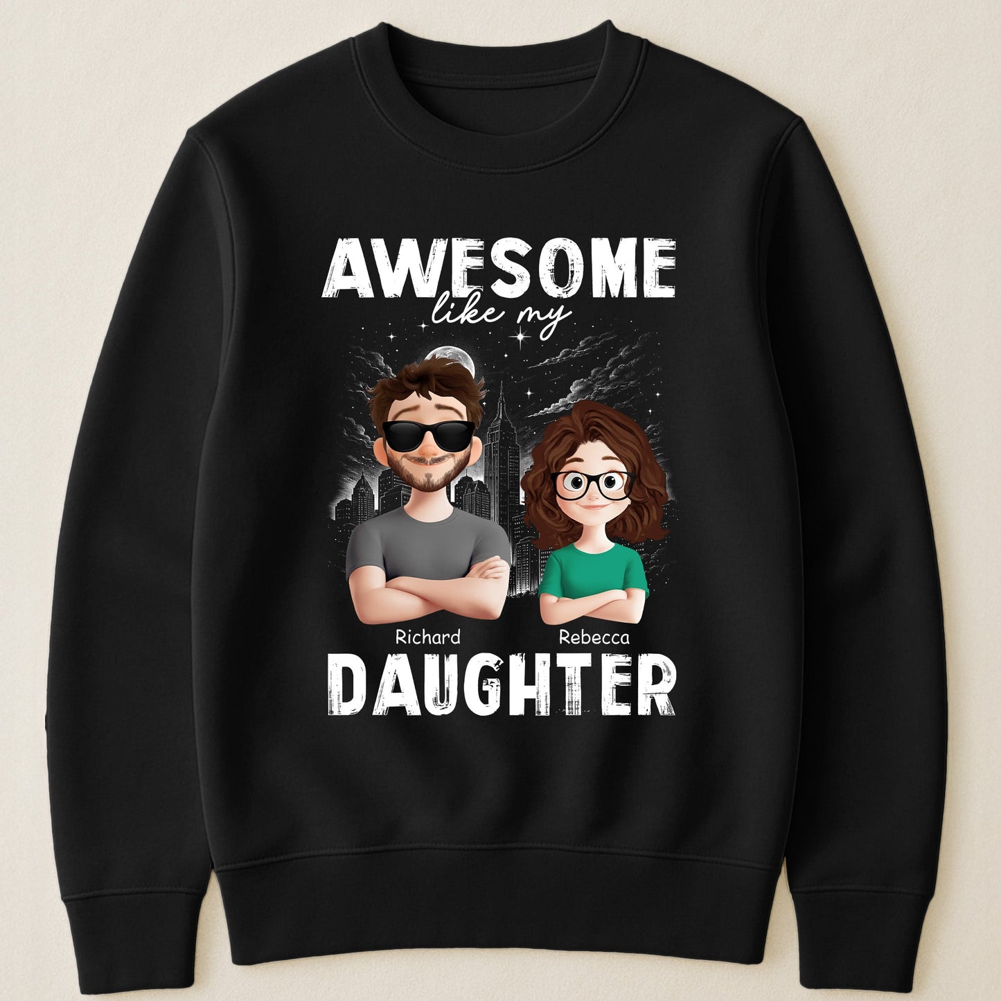 Awesome Like My Daughters, Sons, Children - Gifts For Dad - Personalized Shirt