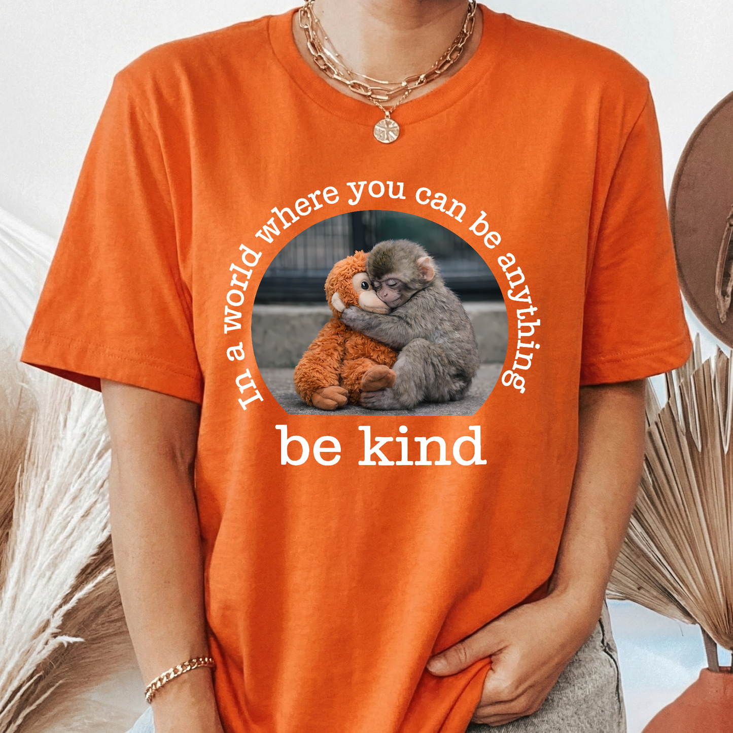 Baby Punch Monkey - Be Kind, Punch The Abandoned Baby Monkey Gift For Animal Lover - Shirt